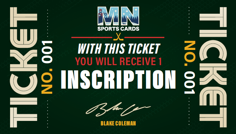 Blake Coleman Inscription Ticket